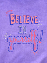 Load image into Gallery viewer, &#39;BELIEVE IN YOURSELF&#39; PASS-IT-ON TEE + 3 FREE KINDNESS PINS